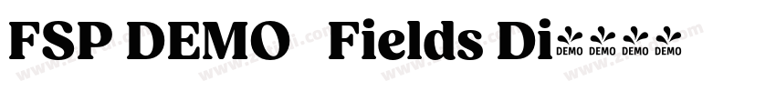 FSP DEMO   Fields Di字体转换